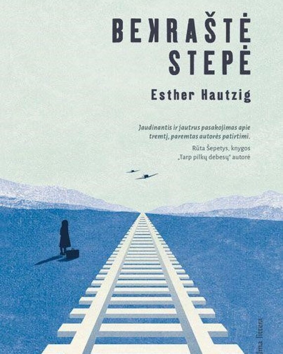 Bekraštė stepė: skausminga tremties istorija, paremta autorės Esther Hautzig vaikystėje Sibire...