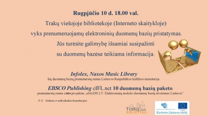 Rugpjūčio 10 d. 18.00 val. Trakų viešojoje bibliotekoje prenumeruojamų duomenų bazių pristatymas