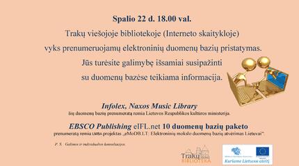 Spalio 22 d. Trakų viešojoje bibliotekoje prenumeruojamų duomenų bazių pristatymas