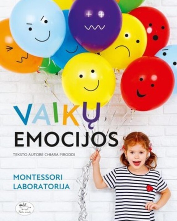 Vaikų emocijos: Montessori laboratorija