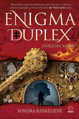 Enigma duplex: dviguba mįslė