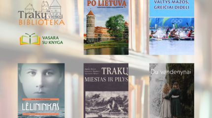 Iš Trakų viešosios bibliotekos kraštotyros fondo