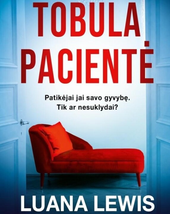 Tobula pacientė