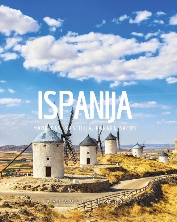 Ispanija. Madridas, Kastilija, Kanarų salos