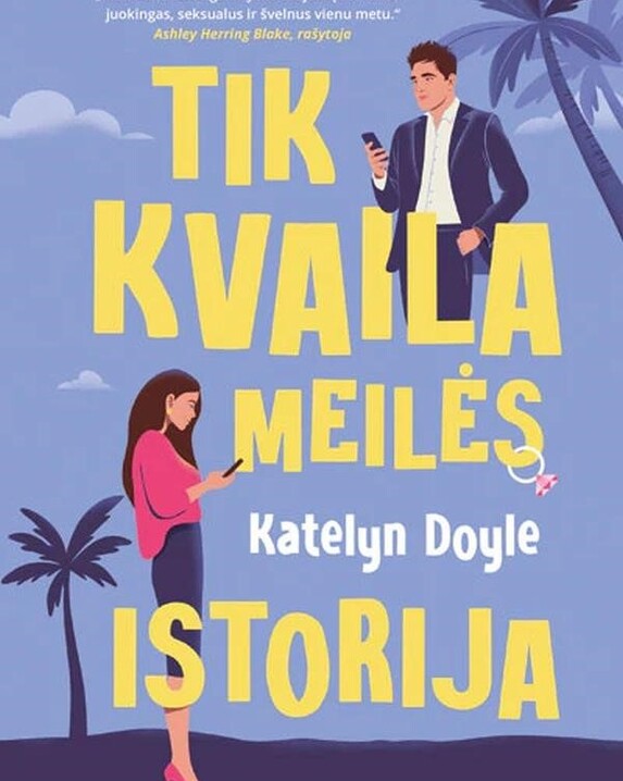 Tik kvaila meilės istorija