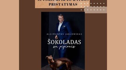 Algimanto Jablonsko knygos „Šokoladas su pipirais“ sutiktuvės